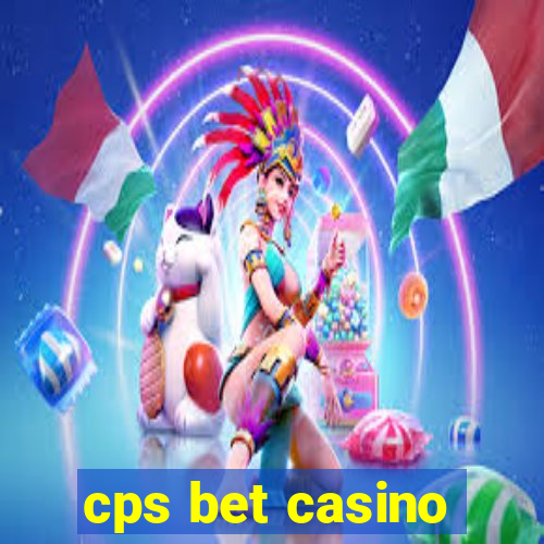 cps bet casino